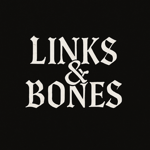 Links and Bones
