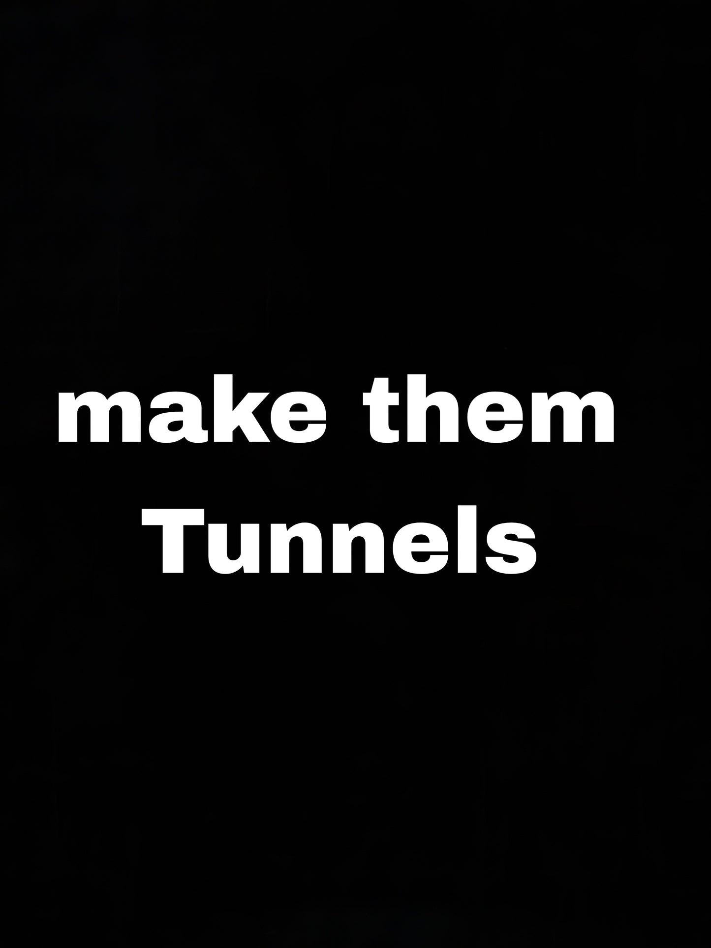Tunnel add on